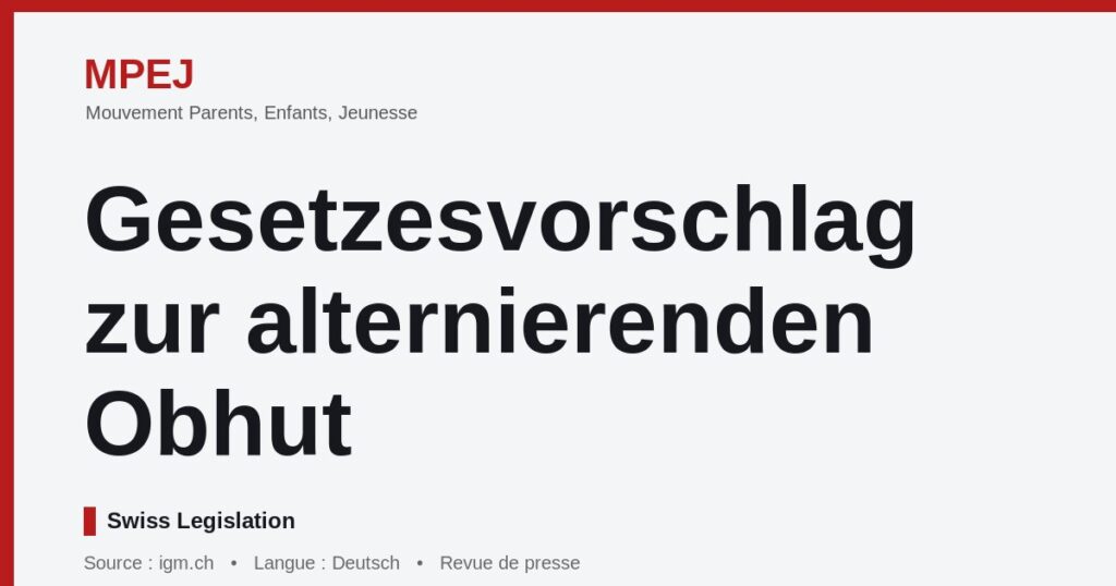 Gesetzesvorschlag zur alternierenden Obhut